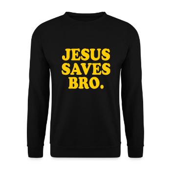 Jesus saves bro - Unisex Pullover - Schwarz - Vorne - Alina (178cm) & Michal (187cm)