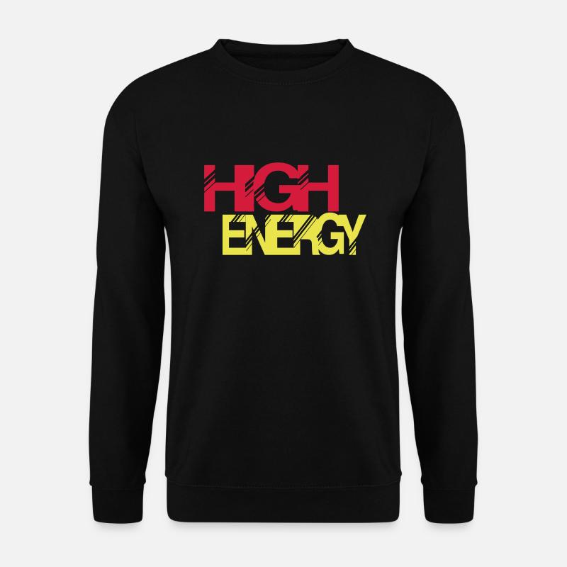 hohe Energie - Unisex Pullover - Schwarz