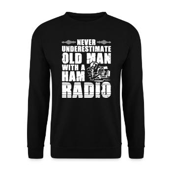 Old Man with a Ham Radio - Unisex Sweatshirt - black - Front - Alina (178cm) & Michal (187cm)