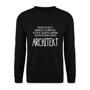 Architekt – ein Alleskönner, Genie, Multitalent - Unisex Pullover - Schwarz - Vorne - Alina (178cm) & Michal (187cm)