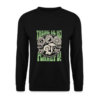 There Is No Planet B Earth Day - Unisex Sweatshirt - black - Front - Alina (178cm) & Michal (187cm)