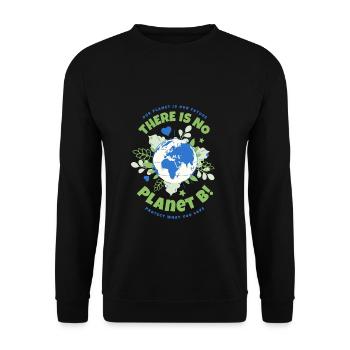 There Is No Planet B Earth Day - Unisex Sweatshirt - black - Front - Alina (178cm) & Michal (187cm)