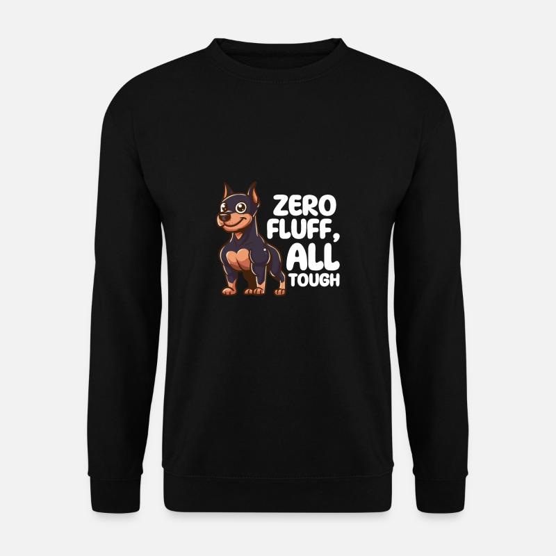 Zero Fluff, All Tough - Doberman Dog - Unisex Sweatshirt - black