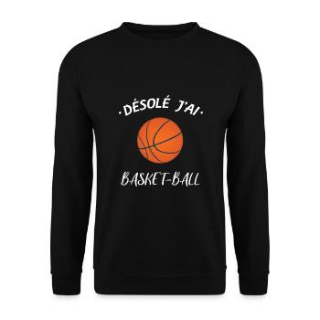 Désolé j'ai basket-ball avec dessin ballon basket - Sweat-shirt Unisexe - noir - Devant - Alina (178cm) & Michal (187cm)