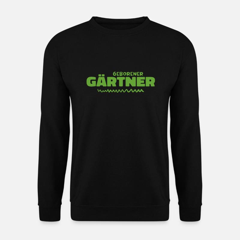 Geborener gärtner - Unisex Pullover - Schwarz
