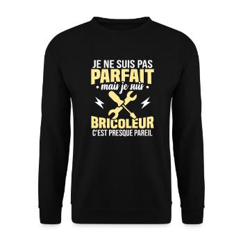 Pas parfait mais je suis bricoleur - Sweat-shirt Unisexe - noir - Devant - Alina (178cm) & Michal (187cm)