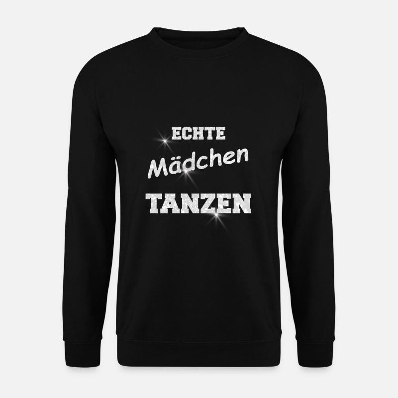 ECHTE MAeDCHEN TANZEN GLITZER WEISS - Unisex Pullover - Schwarz