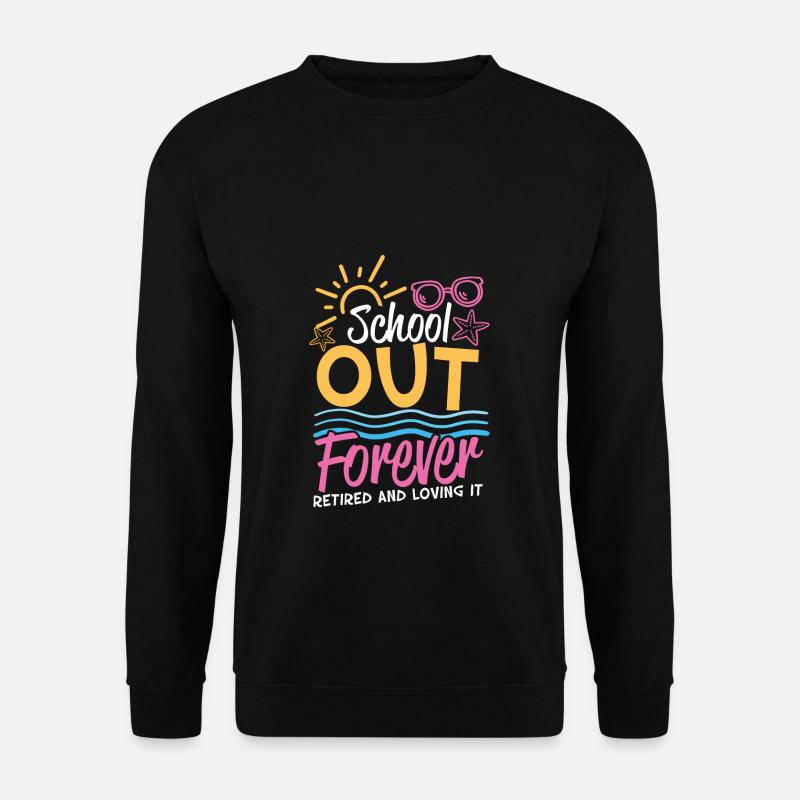 School Out forever - Unisex Sweatshirt - black
