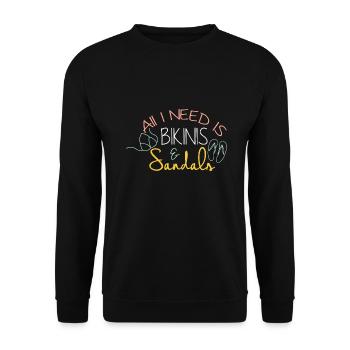 all i need is bikini and sandals - Unisex Pullover - Schwarz - Vorne - Alina (178cm) & Michal (187cm)