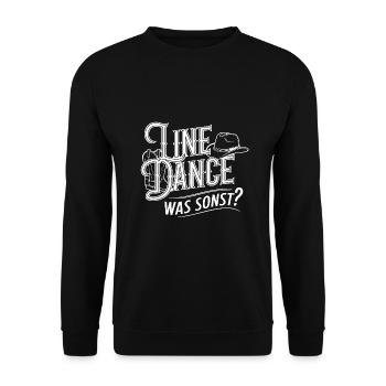 Line Dance was sonst - meine Passion - mein Ding. - Unisex Pullover - Schwarz - Vorne - Alina (178cm) & Michal (187cm)