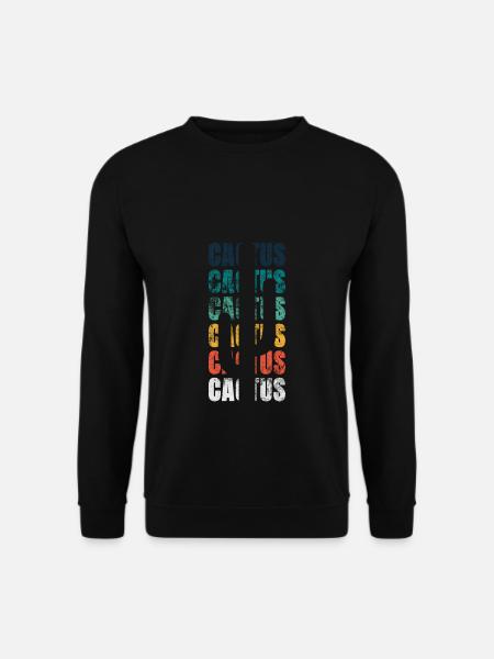 Cactus Cactus Cactus Grunge - Unisex Sweatshirt - black