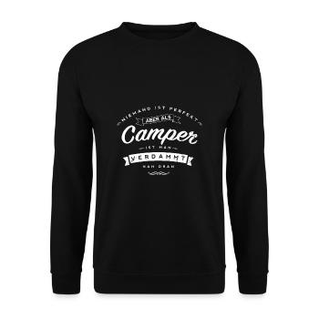 Niemand ist perfekt. Lustiger Camper Spruch - Unisex Pullover - Schwarz - Vorne - Alina (178cm) & Michal (187cm)