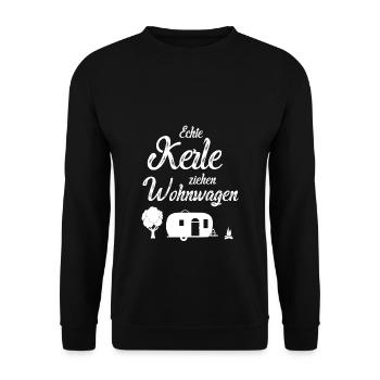 Echte Kerle ziehen Wohnwagen - Unisex Pullover - Schwarz - Vorne - Alina (178cm) & Michal (187cm)