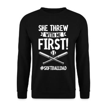 She Threw With Me First #softballdad 4 - Unisex Sweatshirt - black - Front - Alina (178cm) & Michal (187cm)