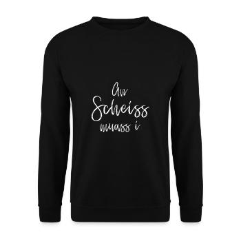 An Scheiss Muass I | Bayern, bayrisch, boarisch - Unisex Pullover - Schwarz - Vorne - Alina (178cm) & Michal (187cm)