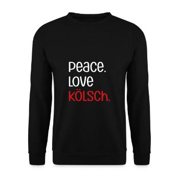 Peace Love Kölsch | Köln, Kölscher Karneval, Bier - Unisex Pullover - Schwarz - Vorne - Alina (178cm) & Michal (187cm)