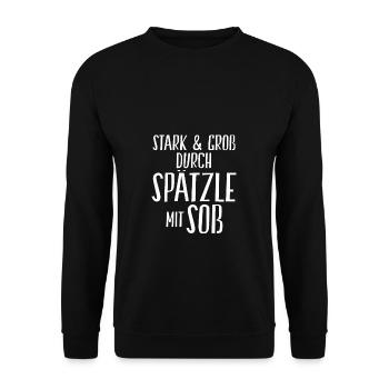 Stark und Groß durch Spätzle mit Soß | Schwäbisch - Unisex Pullover - Schwarz - Vorne - Alina (178cm) & Michal (187cm)