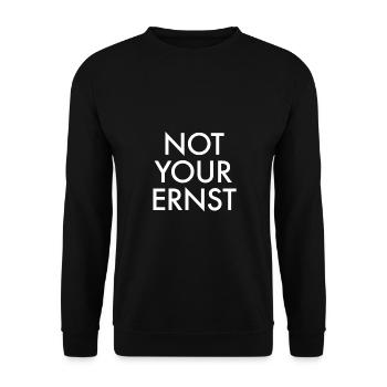 Not Your Ernst | Nicht dein ernst, Denglisch - Unisex Pullover - Schwarz - Vorne - Alina (178cm) & Michal (187cm)