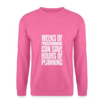 Semaines de programmation | Programmeur informatique IT - Sweat-shirt Unisexe - rose - Devant