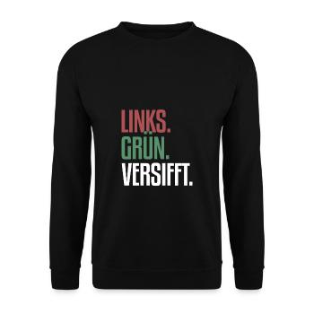 Links Grün Versifft | Antirassismus, Gegen Rechts - Unisex Pullover - Schwarz - Vorne - Alina (178cm) & Michal (187cm)