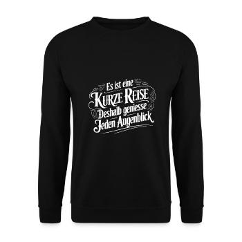 Das Leben ist eine kurze Reise - nutze die Zeit - Unisex Pullover - Schwarz - Vorne - Alina (178cm) & Michal (187cm)