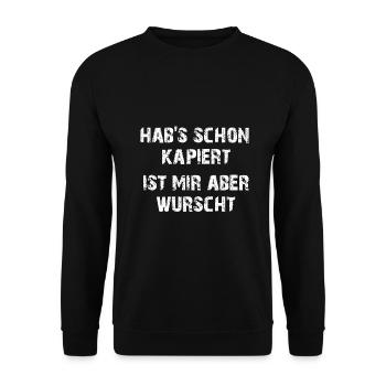 Hab es kapiert ist mir aber wurscht - Unisex Pullover - Schwarz - Vorne - Alina (178cm) & Michal (187cm)