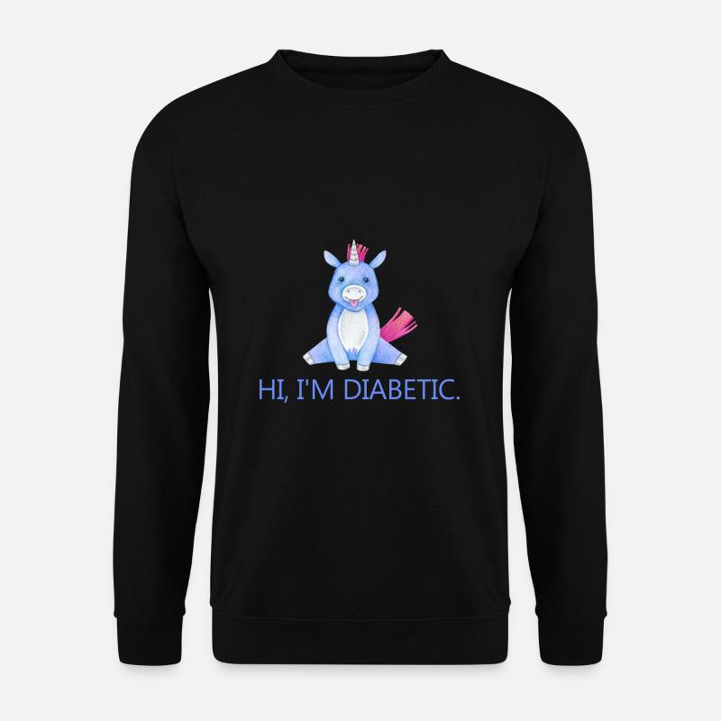 hi im diabetic - Unisex Pullover - Schwarz