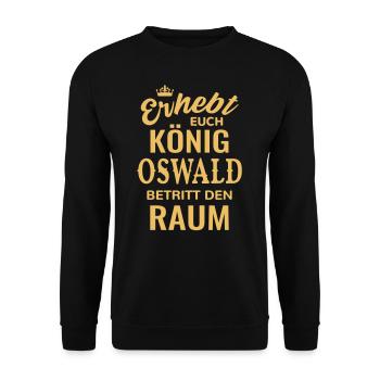 Name Oswald Geschenk Idee Geburtstag lustig König - Unisex Pullover - Schwarz - Vorne - Alina (178cm) & Michal (187cm)