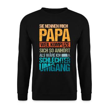 Sie nennen mich Papa - Unisex Pullover - Schwarz - Vorne - Alina (178cm) & Michal (187cm)