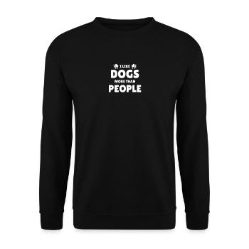 I like dogs more than people - Unisex Sweatshirt - black - Front - Alina (178cm) & Michal (187cm)
