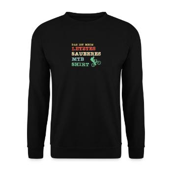 Das ist mein letztes sauberes MTb Shirt - Unisex Pullover - Schwarz - Vorne - Alina (178cm) & Michal (187cm)