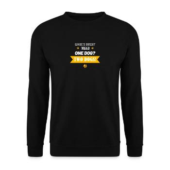 What ́s better than one dog? Two dogs! - Unisex Sweatshirt - black - Front - Alina (178cm) & Michal (187cm)
