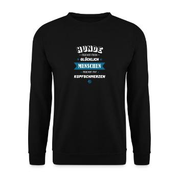 Hunde machen mich glücklich - Unisex Pullover - Schwarz - Vorne - Alina (178cm) & Michal (187cm)