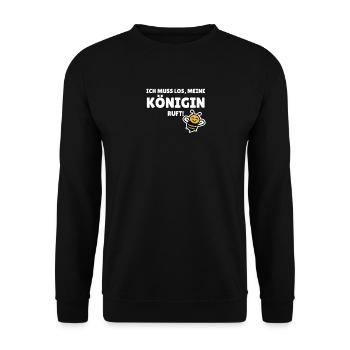 Ich muss los, meine Königin ruft - Unisex Pullover - Schwarz - Vorne - Alina (178cm) & Michal (187cm)
