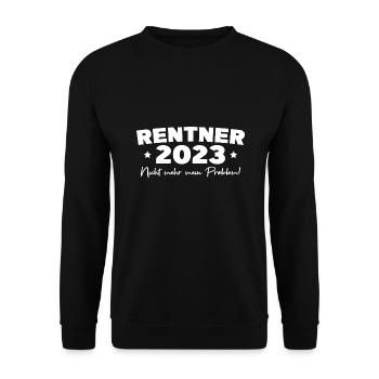 Rente 2023 Pension Rentner Geschenkidee - Unisex Pullover - Schwarz - Vorne - Alina (178cm) & Michal (187cm)