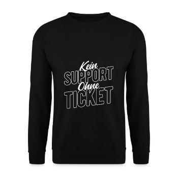 Kein Support Ohne Ticket - Entwickler Geschenk Com - Unisex Pullover - Schwarz - Vorne - Alina (178cm) & Michal (187cm)