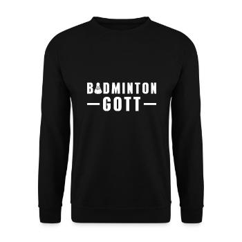 Badminton Gott Badmintonspieler - Unisex Pullover - Schwarz - Vorne - Alina (178cm) & Michal (187cm)
