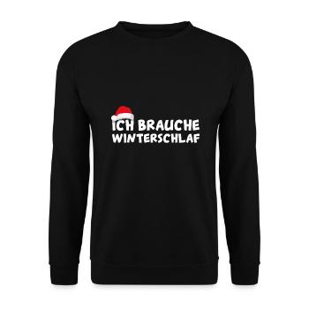Ich brauche Winterschlaf Weihnachtsgeschenk - Unisex Pullover - Schwarz - Vorne - Alina (178cm) & Michal (187cm)