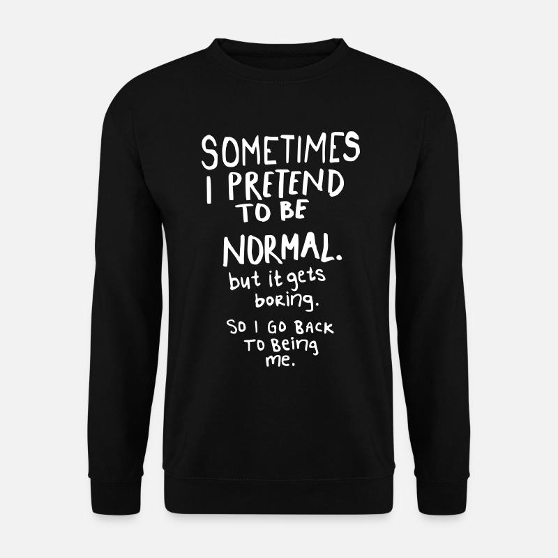 Awesome – Normal Is Boring - Unisex Pullover - Schwarz