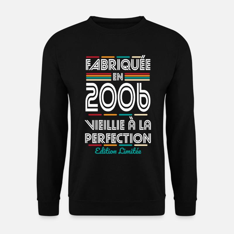 2006 – Hergestellt – Perfekt gereift - Unisex Pullover - Schwarz