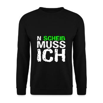 n scheiß muss ich beste Sprüche für Arbeit & Schul - Unisex Pullover - Schwarz - Vorne - Alina (178cm) & Michal (187cm)