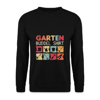 Garten Buddel Shirt - Gärtner T-Shirt Geschenk Gar - Unisex Pullover - Schwarz - Vorne - Alina (178cm) & Michal (187cm)