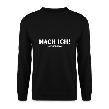 Mach ich morgen - Unisex Pullover - Schwarz - Vorne - Alina (178cm) & Michal (187cm)