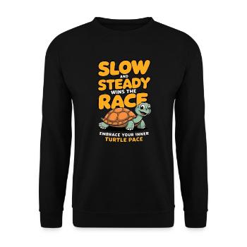 Slow and steady wins the race embrace turtle pace - Unisex Pullover - Schwarz - Vorne - Alina (178cm) & Michal (187cm)
