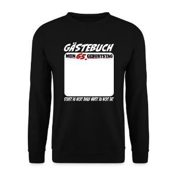 65. Geburtstag Gästebuch 65 Jahre Lustig - Unisex Pullover - Schwarz - Vorne - Alina (178cm) & Michal (187cm)