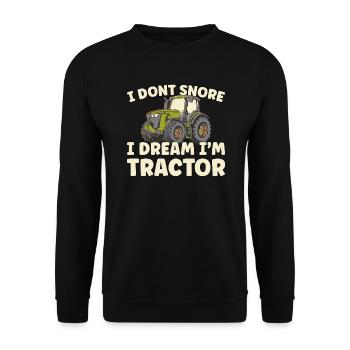 Nicht Schnarchen, Träume ich bin Traktor - Unisex Pullover - Schwarz - Vorne - Alina (178cm) & Michal (187cm)
