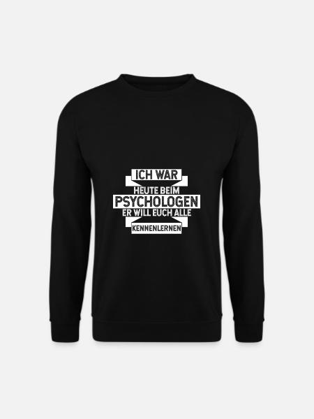 Psychologe Psychologie Therapeut Lustiger Geschenk - Unisex Pullover - Schwarz