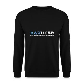 Bauherr Hausbau Eigenheim Bauleiter - Unisex Pullover - Schwarz - Vorne - Alina (178cm) & Michal (187cm)