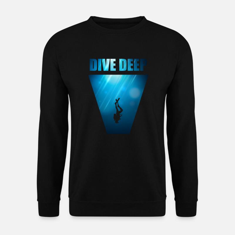 Dive Deep Plongée T-Shirt & Cadeau - Sweat-shirt Unisexe - noir
