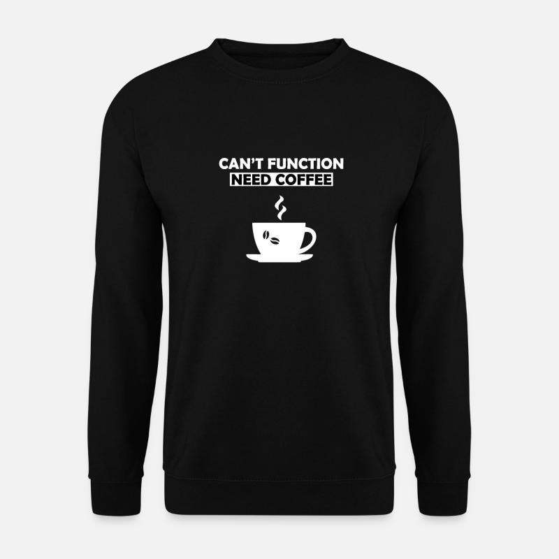 Coffee - Unisex Sweatshirt - black